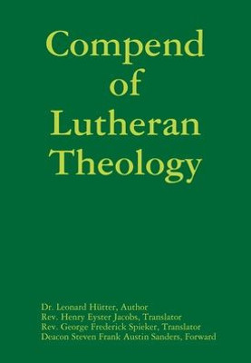 Compend of Lutheran Theology