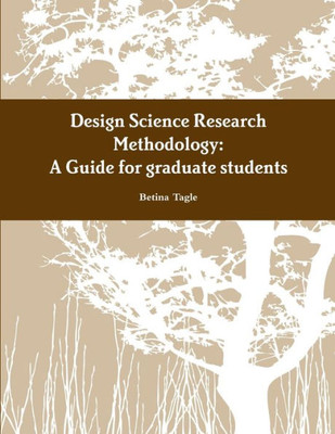 A Design Science Research Methodology Guide for graduate students