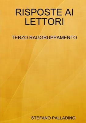 RISPOSTE AI LETTORI (Italian Edition)