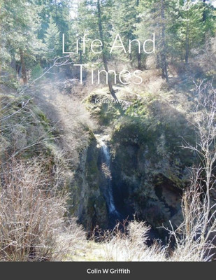 Life And Times: Issue Two