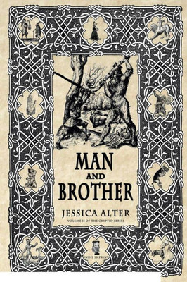 Man and Brother Book 1: Man