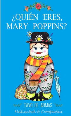 ¿Quién eres, Mary Poppins? (Spanish Edition)