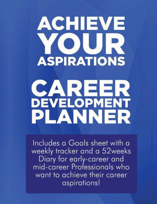 Achieve your Aspirations - Career Development Planner