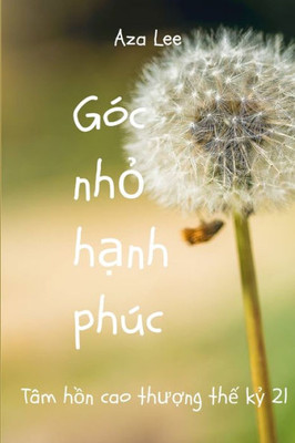 Góc nh? h?nh phúc (Vietnamese Edition)