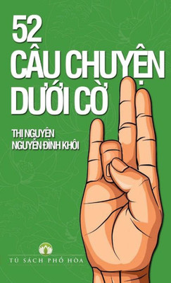 52 CÂU CHUY?N DU?I C? (Vietnamese Edition)