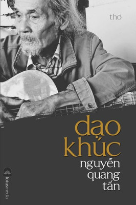 D?O KHÚC NGUY?N QUANG T?N (Vietnamese Edition)