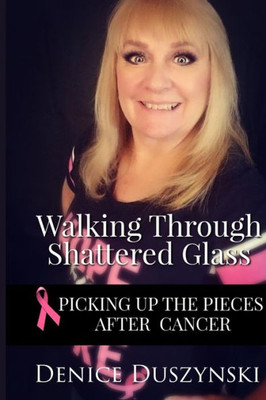 Walking through Shattered Glass