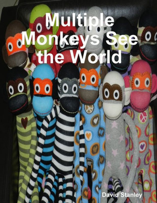 Multiple Monkeys See the World