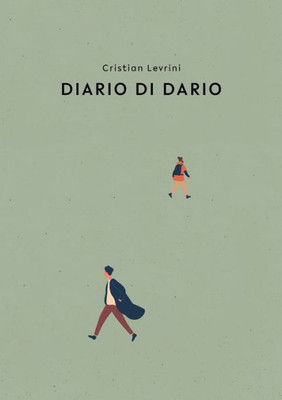 Diario di Dario (Italian Edition)