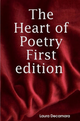 The Heart Of Poetry First Edition