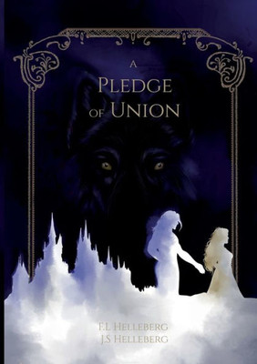 A Pledge of Union: Part 1 of the Caladon series