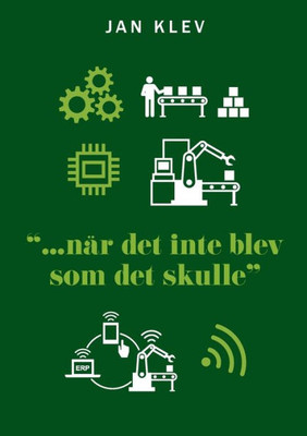 ... när det inte blev som det skulle (Swedish Edition)