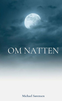 Om Natten (Danish Edition)