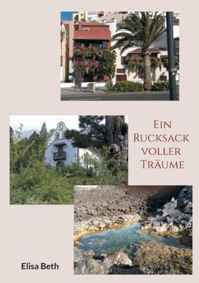 Ein Rucksack voller Träume (German Edition)