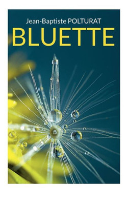 Bluette (French Edition)