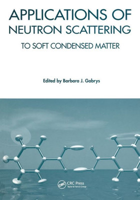 Applications of Neutron Scattering to Soft Condensed Matter