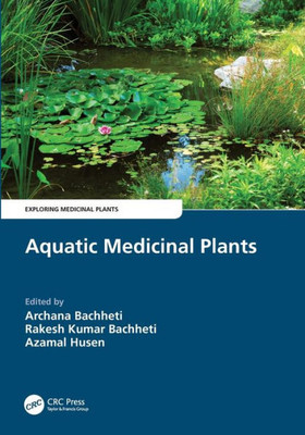 Aquatic Medicinal Plants (Exploring Medicinal Plants)
