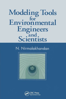 Modeling Tools for Environmental Engineers and Scientists