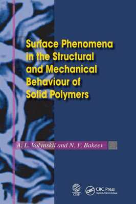 Surface Phenomena in the Structural and Mechanical Behaviour of Solid Polymers