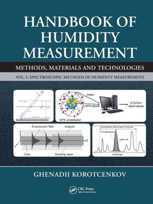 Handbook of Humidity Measurement, Volume 1: Spectroscopic Methods of Humidity Measurement