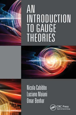 An Introduction to Gauge Theories