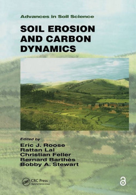 Soil Erosion and Carbon Dynamics (Advances in Soil Science)