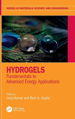 Hydrogels (Series in Materials Science and Engineering)