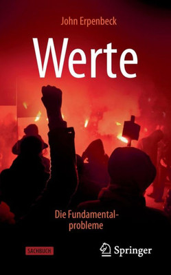 Werte: Die Fundamentalprobleme (German Edition)