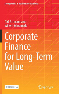Corporate Finance for Long-Term Value (Springer Texts in Business and Economics)