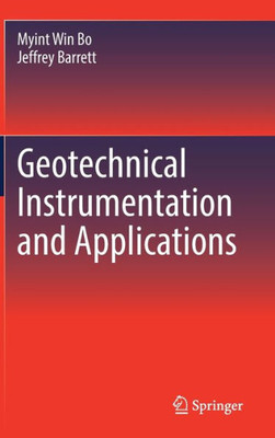 Geotechnical Instrumentation and Applications