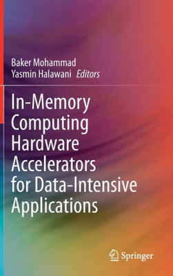 In-Memory Computing Hardware Accelerators for Data-Intensive Applications