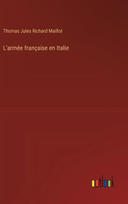 L'armEe française en Italie (French Edition)