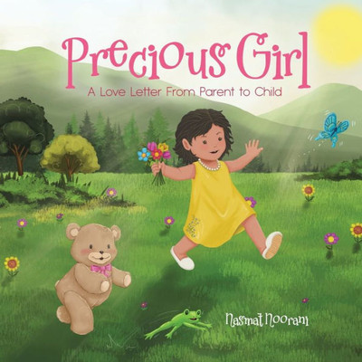 Precious Girl: A Love Letter From Parent to Child