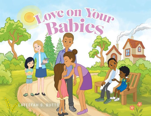 Love on Your Babies