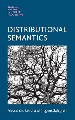 Distributional Semantics (Studies in Natural Language Processing)