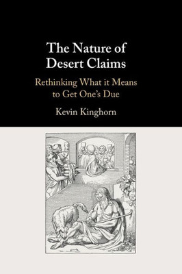 The Nature of Desert Claims