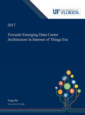 Towards Emerging Data Center Architecture in Internet of Things Era