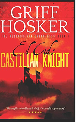 Castilian Knight (Reconquista Chronicles)