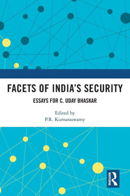 Facets of Indias Security