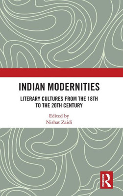 Indian Modernities