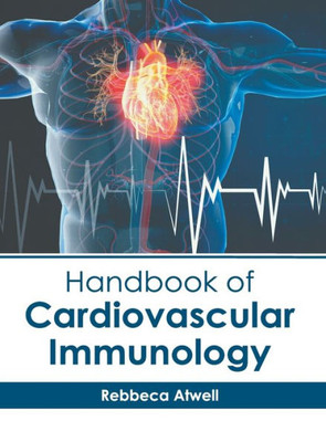 Handbook of Cardiovascular Immunology