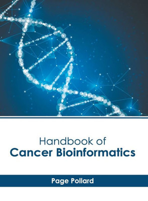 Handbook of Cancer Bioinformatics