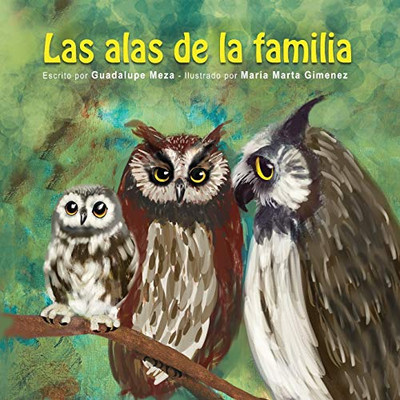 Las alas de la familia (Spanish Edition)