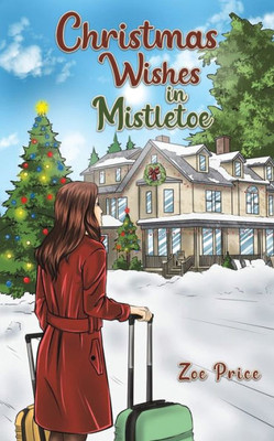Christmas Wishes in Mistletoe