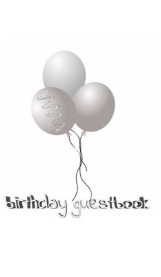 Ballon Birthday Guest Book: Ballon Birthday Guest Book