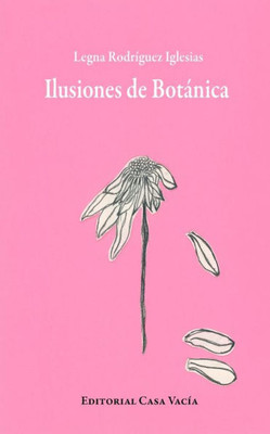 Ilusiones de Botánica (Spanish Edition)