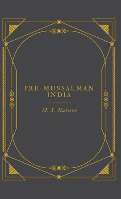 Pre-Mussalman India