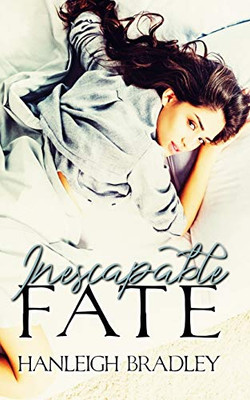 Inescapable Fate: Hanleigh's London (The Fate Series)