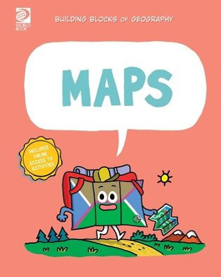 World Book - Building Blocks of Geography - Maps