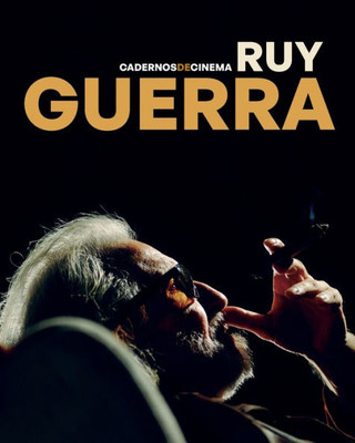 Cadernos de Cinema - Ruy Guerra (Portuguese Edition)